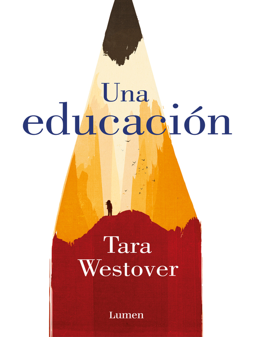 Title details for Una educación by Tara Westover - Wait list